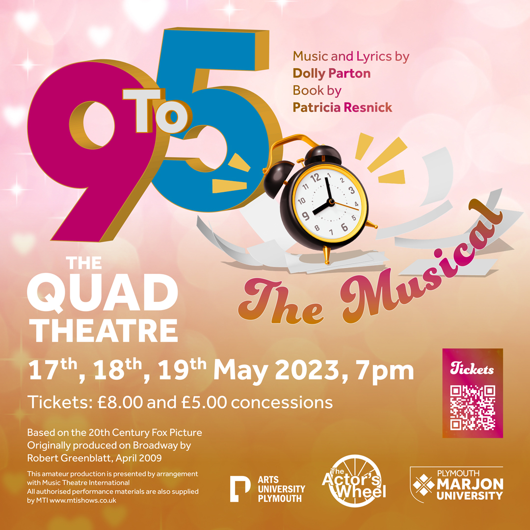 A poster advertising 9-5 the musical at Marjon's Quad Theatre